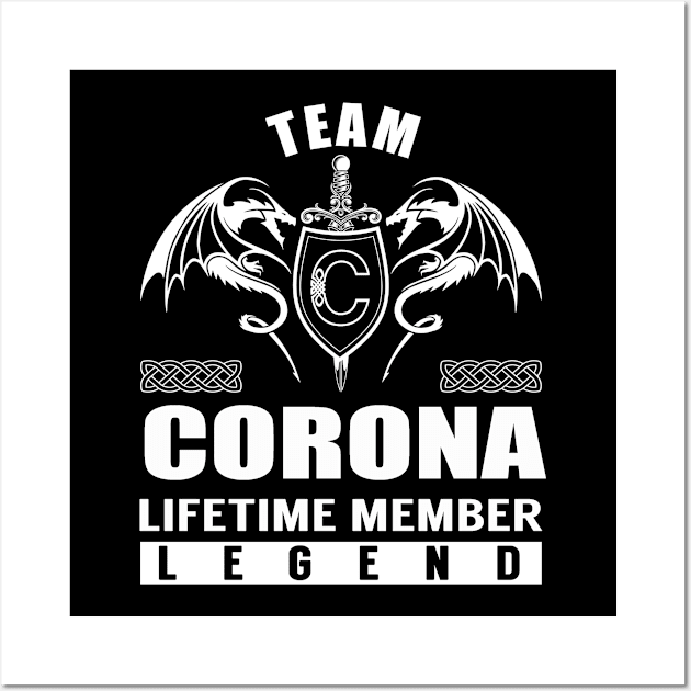 Team CORONA Lifetime Member Legend Wall Art by Lizeth